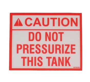 Do Not Pressurize  DEC_99700258 - Tank Management